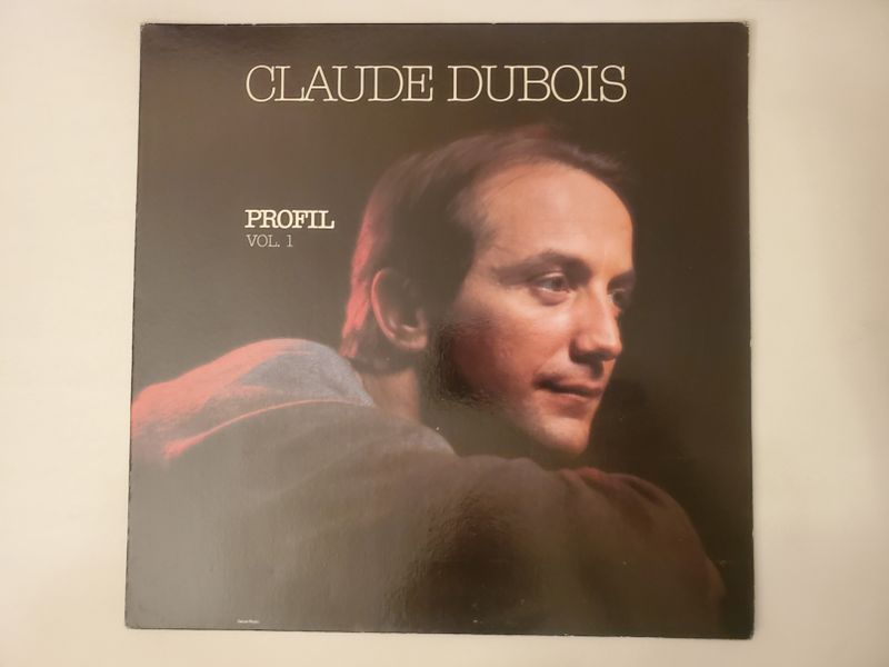 Claude Dubois Profil Vol. 1 vinyl record